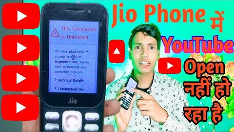 This Connection is Untrusted on Jio Phone DCTI♥️Jio Phone Mein YouTube Nahin Chal Raha Hai🫣Not Work