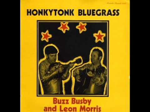 honkytonk-bluegrass-[1974]---buzz-busby-and-leon-morris