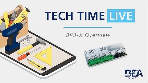 Tech Time Live: BR3-X - Product Overview