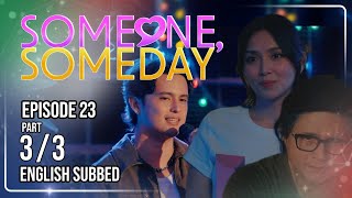 Someone, Someday | Episode 23 (3/3) | August 26, 2026 | (w/ English Subs) screenshot 2