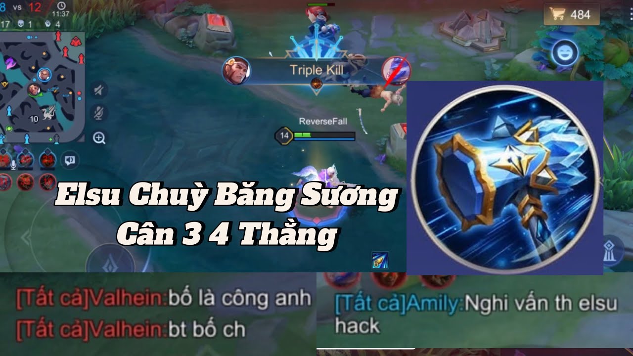 Top elsu Với Buid đồ chuỳ băng sương + kiếm điện mới 10p làm 22 kill đồng đội nghi vấn hack