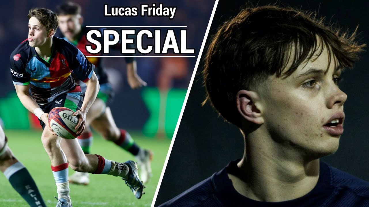 Lucas Friday - Special | Harlequins/England Rugby Tribute