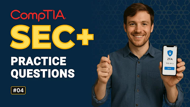 CompTIA Security+ (SY0-701) Exam 50+ FREE Practice Questions! 🔐