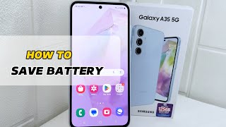 Samsung A35 5G | How To Save Battery