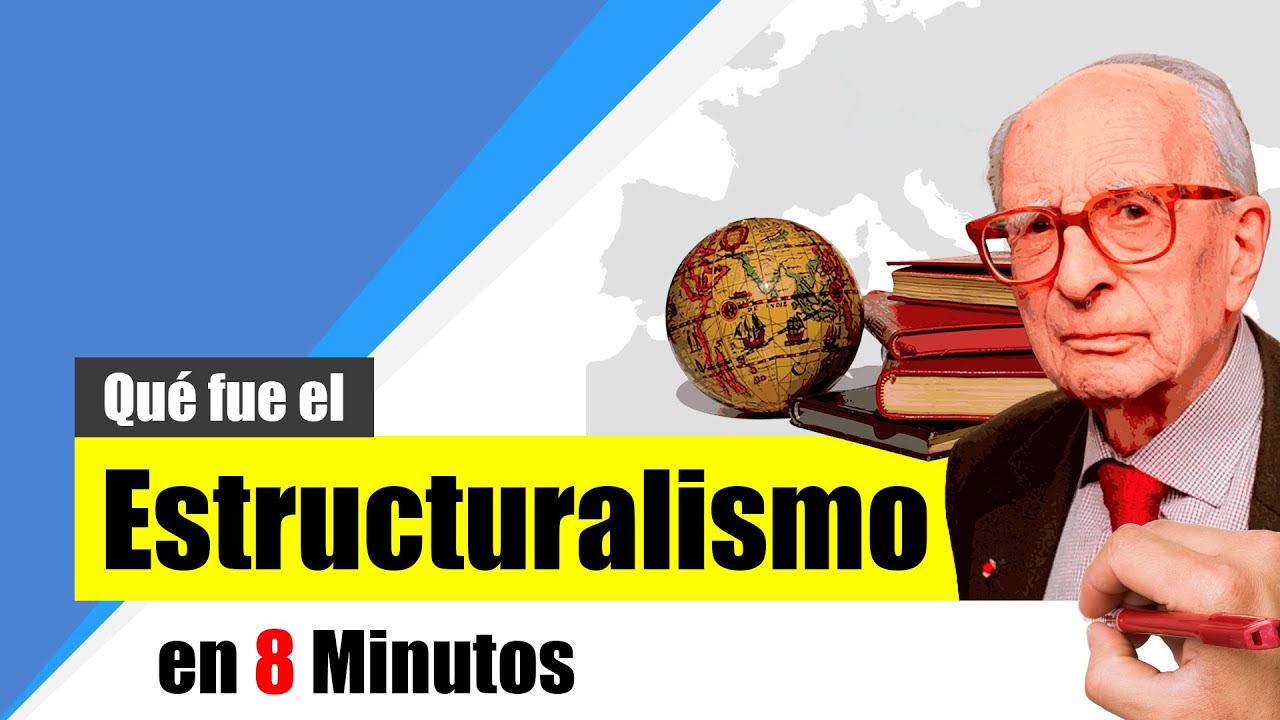 ¿Qué es el ESTRUCTURALISMO? - Resumen | Definición, características y representantes.