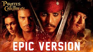 Pirates of the Caribbean Theme | EPIC VERSION
