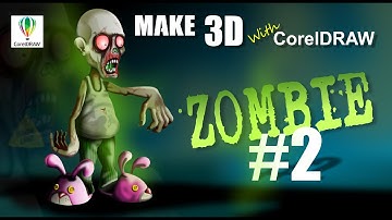 ZOMBIE PART 2  - Make Amazing 3D Picture With CorelDraw