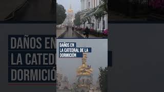 🚨🇺🇦 La histórica catedral de Kiev, afectada por los bombardeos