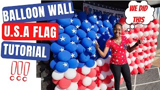 USA Flag Balloon Wall (4th of July)!!!