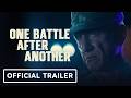 One Battle After Another Official Trailer 2 One Battle After Another Official Trailer 2