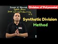 Understanding Synthetic Division of Polynomials | Concept Clarification by NK Sir