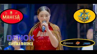 DENOK - CANTIKA DAVINCA - MAHESA MUSIC LIVE BONGKAR 