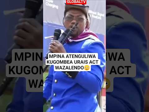 LUAGA MPINA ATENGULIWA KUGOMBEA URAIS ACT WAZALENDO Breaking Tanzania Globaltv Mpina Act