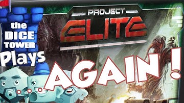 The Dice Tower Plays Project: Elite...AGAIN!!