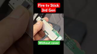 Firetv stick 3rd gen without cover | firetv stick inside ‼️🚨#firetvstick #tech #amazonfiretv 💡