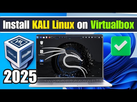 How To Install Kali Linux 2024 in VirtualBox (2025 UPDATED)