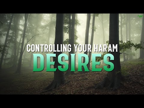 Video: How To Curb Your Desires