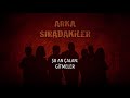 Arka Sıradakiler - Gitmeler