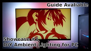 DIY Ambient Light showcase #1 | Full RGB | Addressable