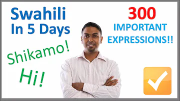 Learn Swahili in 5 Days - Conversation for Beginners