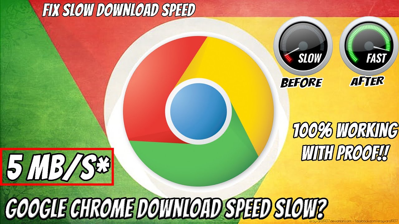 google chrome download speed slow