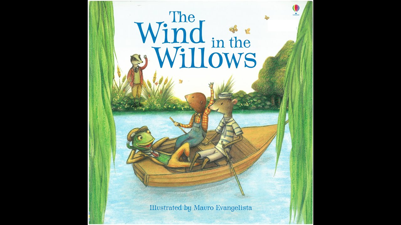 Story Adventures! "The Wind in the Willows" Read Aloud - YouTube