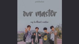my brilliant master - our master [lyrics subtitle indonesia]
