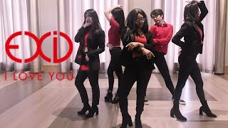 RICE Crew EXID 이엑스아이디  I Love You Dance Cover