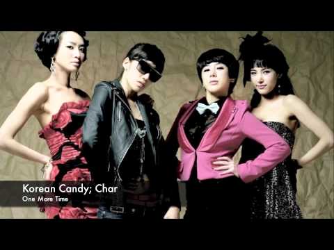 Korean Candy; Char - One More Time