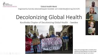Global Health Week: Decolonizing Global Health