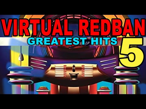 VIRTUAL REDBAN - GREATEST HITS PART FIVE
