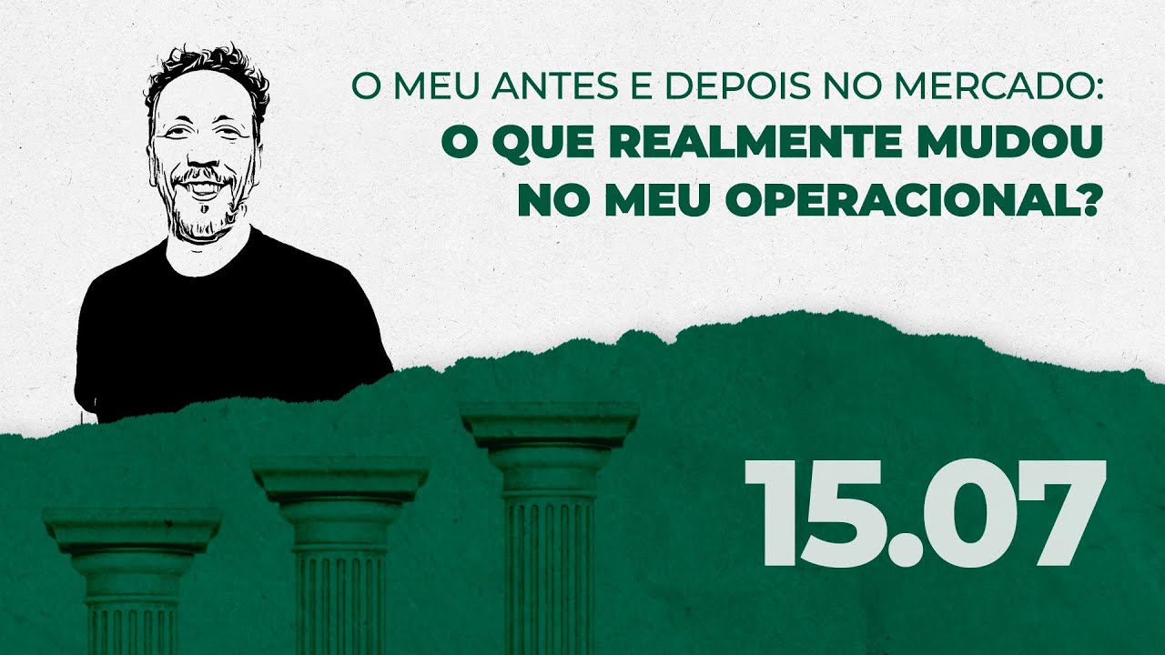 O meu antes e depois no mercado: o que realmente mudou no meu ...