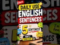 5 Daily Use English Sentences | Basic English Speaking #shorts