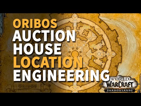 Auction House Oribos Location WoW Engineering AH