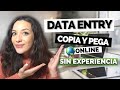 💸 Ganar dinero Copiando y Pegando como DATA ENTRY [Trabajos Online SIN EXPERIENCIA] 🖥️