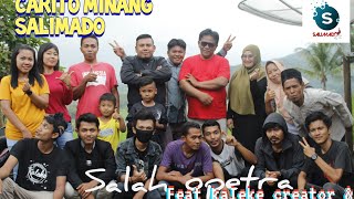 Carito Minang  Salah Opetra Feat Kaleke Creator U0026 Opetra Kolak