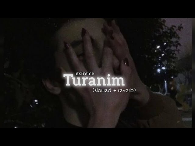 Turanim (extreme//slowed + reverb) ~ mehemmed cavadov, izzamuzzic, julien marchal