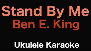 Stand By Me - Ben E. King | Ukulele Karaoke