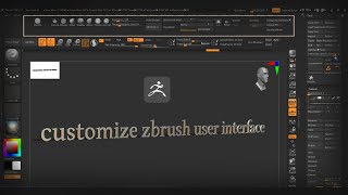 Customize your Zbrush User Interface