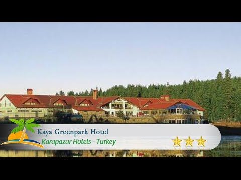 Kaya Greenpark Hotel - Gerede Hotels, Turkey