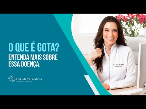 Vídeo: Um reumatologista trataria a gota?