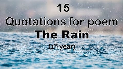15 Quotations for the poem "THE RAIN " 1st year| Hafsa Mehreen