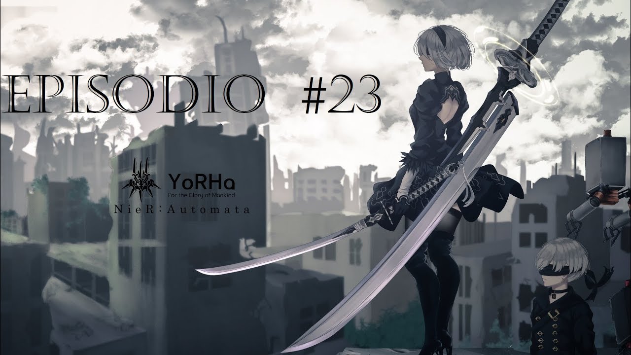 Nier Automata Episodio 23 Inventor Tonto y medicina para los animales YouTube Nier Automata Episodio 23 Inventor Tonto y medicina para los animales YouTube