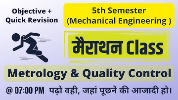 5th sem || Mechanical Engineering || Metrology & Quality Control