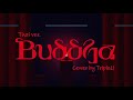 【Thai ver.】Buddha - 春野 / haruno | TripleU [uw]