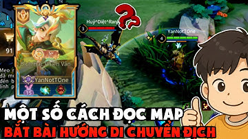 Một Vài Cách ĐỌC MAP Rừng Địch Siêu Hay Của Top Yan VN Đồng Thời Test Thử Giọng Mới!!!