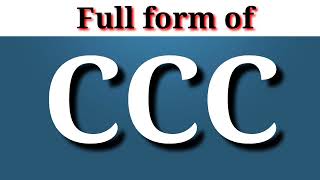 CCC ka full form ||#fullform