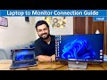 How to properly connect laptop to a monitor  hindi