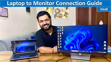 How to properly connect Laptop to a Monitor | Hindi