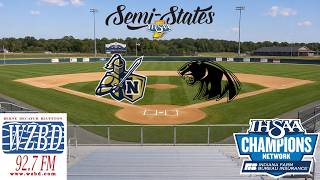 IHSAA 3A Baseball Semi-State Semifinal: Norwell vs Northwood, 6/13/26